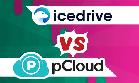 . . Icedrive vs pcloud reddit